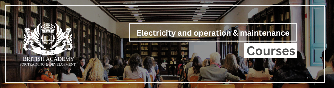  Training Courses In Electricity and operation & maintenance